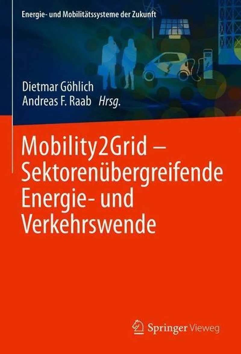 Mobility2Grid - Sektoren�bergreifende Energie- und Verkehrswende