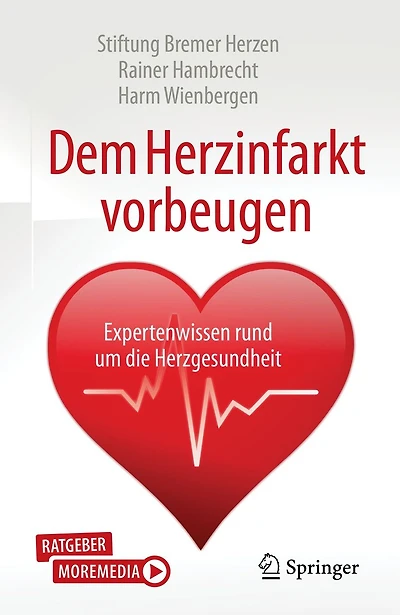Dem Herzinfarkt vorbeugen: Expertenwissen rund um die Herzgesundheit