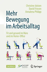 Mehr Bewegung im Arbeitsalltag: Fit und gesund Büro Home-Office