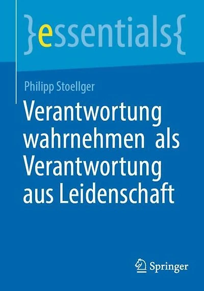 Verantwortung wahrnehmen als aus Leidenschaft
