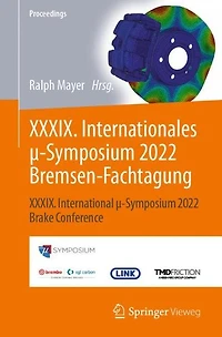 XXXIX. Internationales ?-Symposium 2022 Bremsen-Fachtagung: International Brake Conference