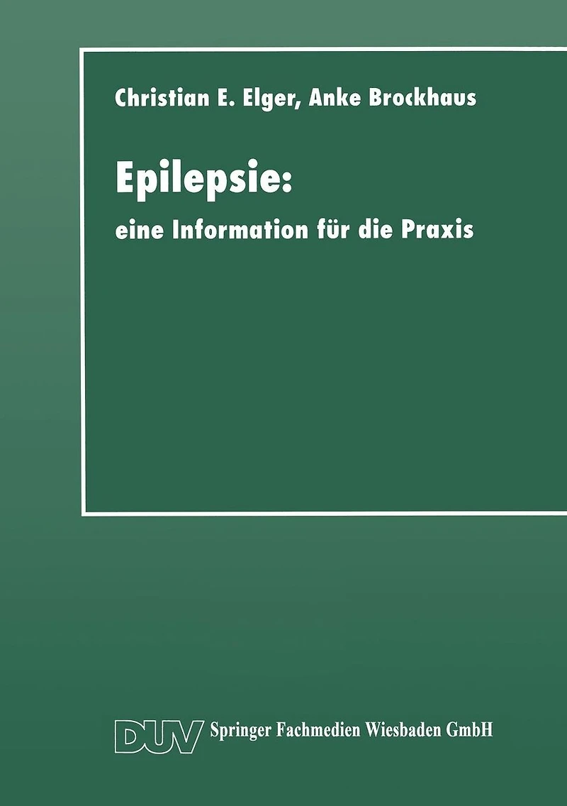 Epilepsie: eine Information für die Praxis