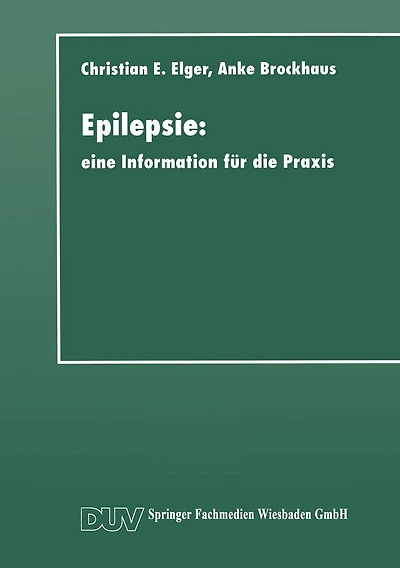 Epilepsie: eine Information für die Praxis