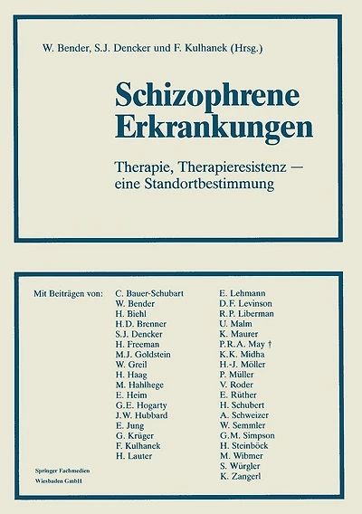 Schizophrene Erkrankungen: Therapie, Therapieresistenz - eine Standortbestimmung