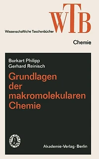 Grundlagen der makromolekularen Chemie