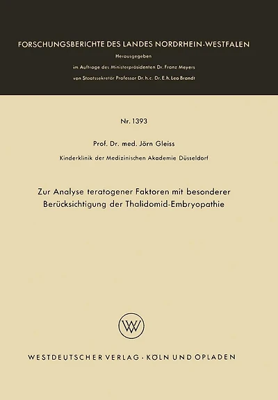 Zur Analyse teratogener Faktoren mit besonderer Berücksichtigung der Thalidomid-Embryopathie