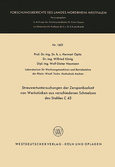Streuwertuntersuchungen der Zerspanbarkeit von Werkstücken aus verschiedenen Schmelzen des Stahles C 45