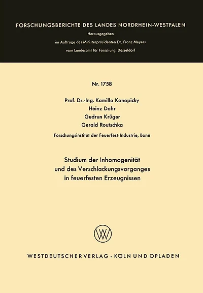 Studium der Inhomogenität und des Verschlackungsvorganges in feuerfesten Erzeugnissen