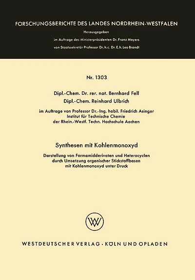 Synthesen mit Kohlenmonoxyd: Darstellung von Formamidderivaten und Heterocyclen durch Umsetzung organischer Stickstoffbasen mit Kohlenmonoxyd unter Druck