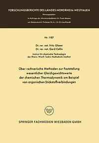Über rechnerische Methoden zur Feststellung wesentlicher Gleichgewichtswerte der chemischen Thermodynamik am Beispiel von organischen Stickstoffverbindungen