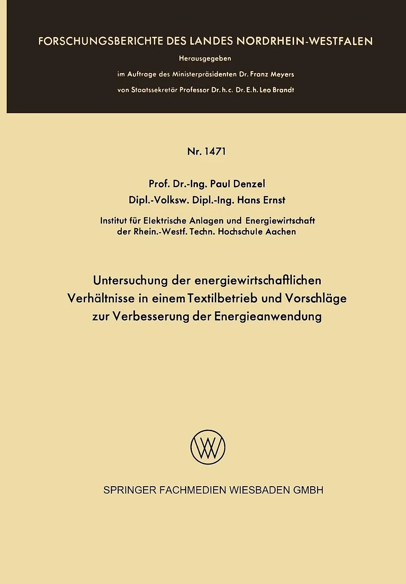 Untersuchung der energiewirtschaftlichen Verhältnisse in einem Textilbetrieb und Vorschläge zur Verbesserung der Energieanwendung