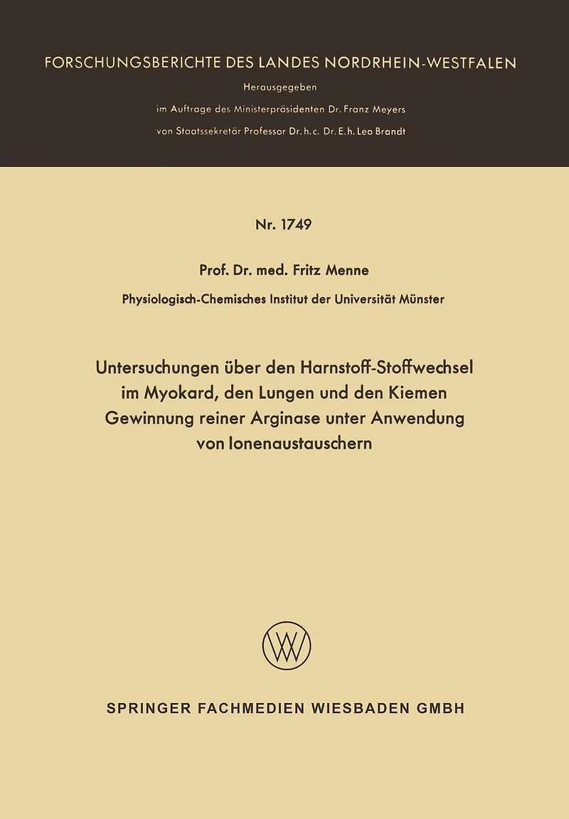 Untersuchungen über den Harnstoff-Stoffwechsel im Myokard, den Lungen und den Kiemen Gewinnung reiner Arginase unter Anwendung von Ionenaustauschern