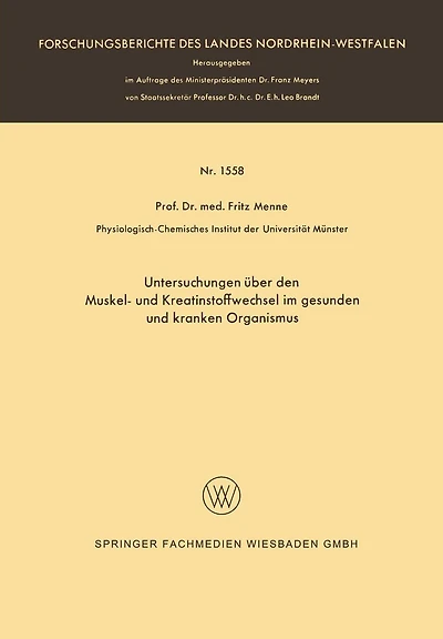 Untersuchungen über den Muskel- und Kreatinstoffwechsel im gesunden und kranken Organismus