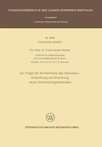 Zur Frage der Biomechanik des Aktivators - Entwicklung und Erprobung neuer Untersuchungsmethoden