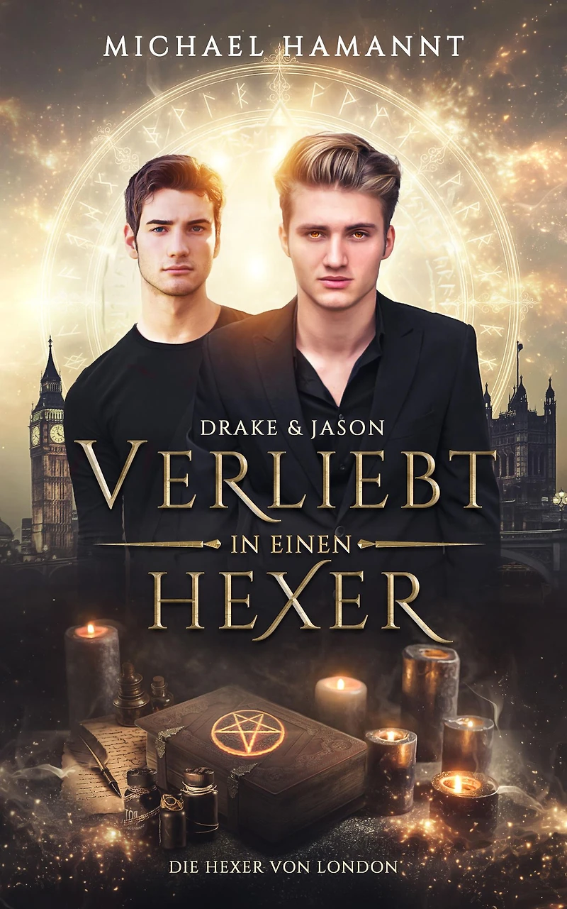 Drake & Jason: Verliebt einen Hexer (Die von London)