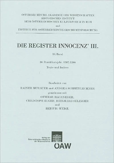 Die Register Innocenz III. / 10. Pontifikatsjahr 1207/1208: Texte und Indices