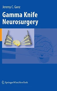Gamma Knife Neurosurgery