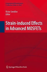 Strain-Induced Effects Advanced MOSFETs