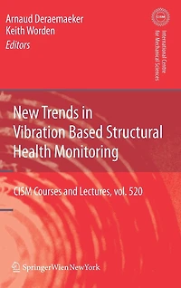 New Trends Vibration Based Structural Health Monitoring