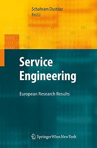 Service Engineering: European Research Results