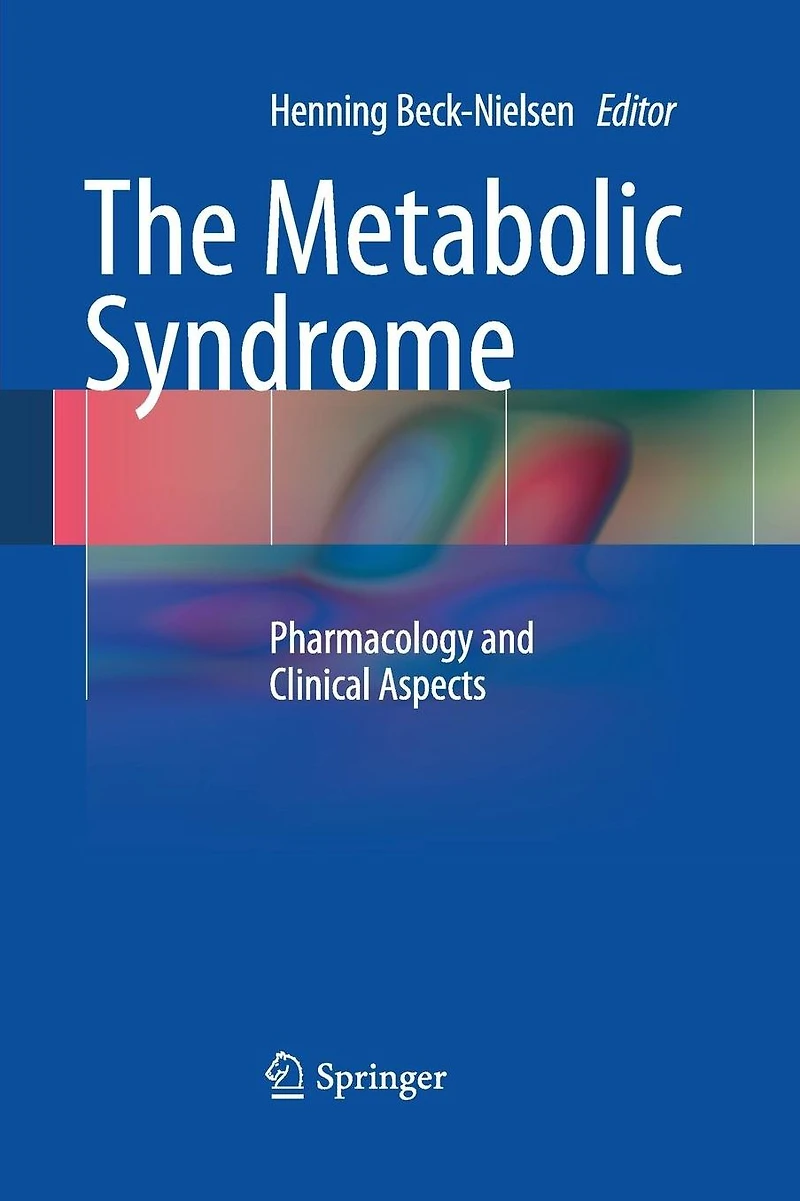 The Metabolic Syndrome: Pharmacology and Clinical Aspects