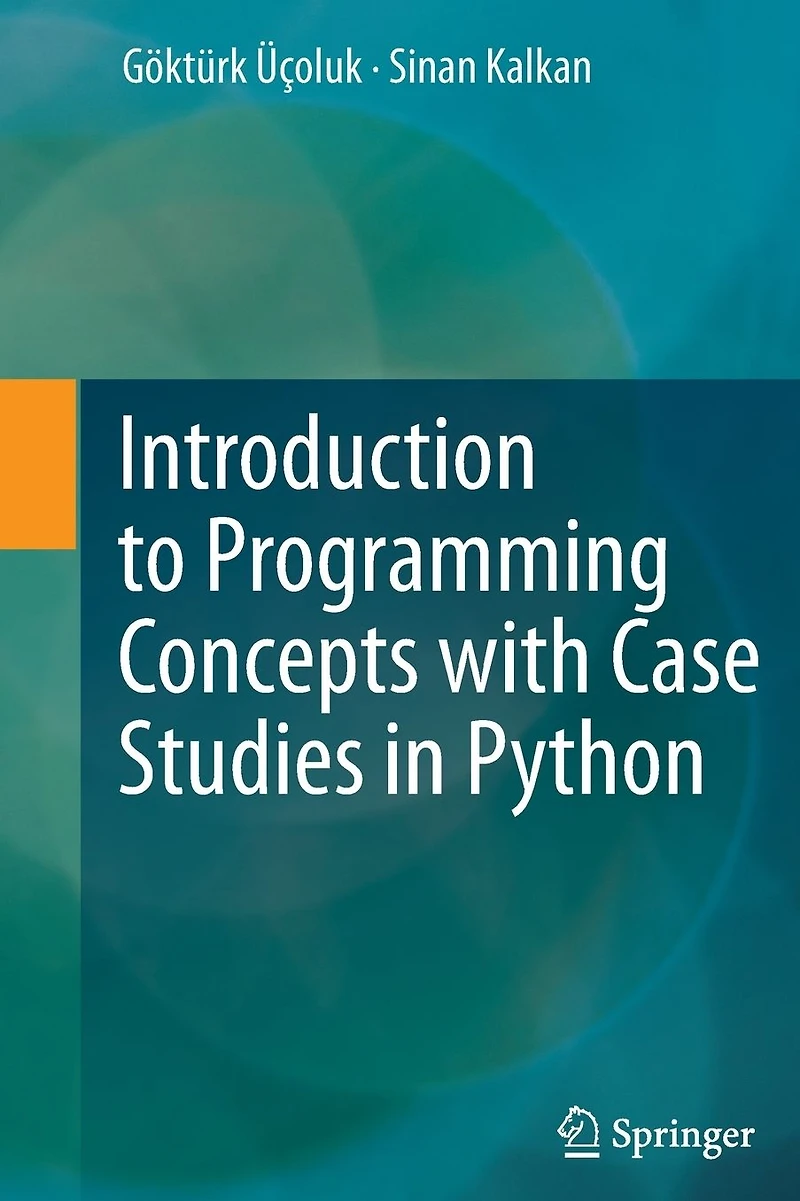 Introduction to Programming Concepts with Case Studies Python