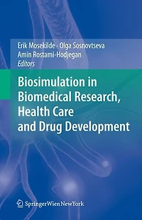 Biosimulation Biomedical Research, Health Care and Drug Development