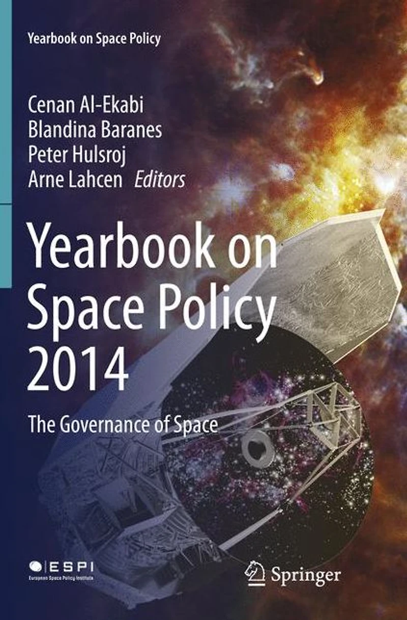 Yearbook on Space Policy 2014: The Governance of
