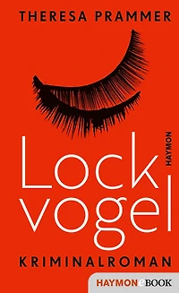Lockvogel: Kriminalroman (Abridged)