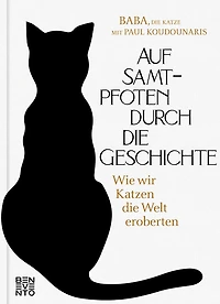 Auf Samtpfoten durch die Geschichte: Wie wir Katzen die Welt eroberten