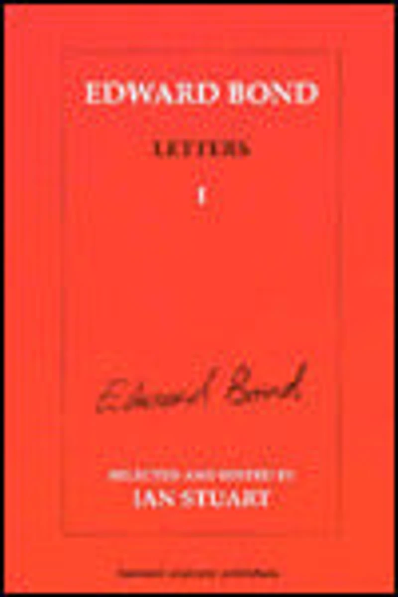 Edward Bond Letters: Volume 5