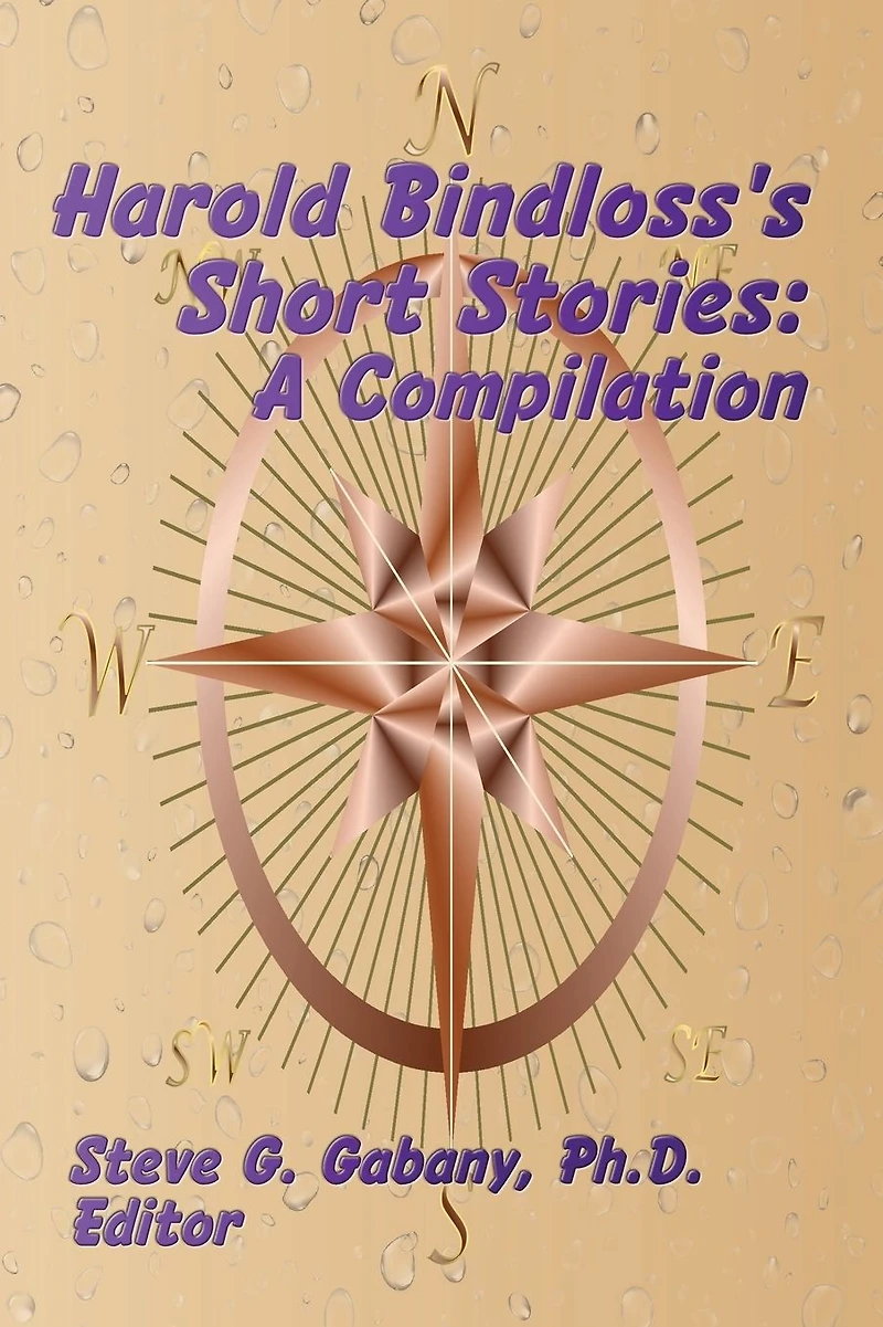 Harold Bindloss's Short Stories: A Compilation