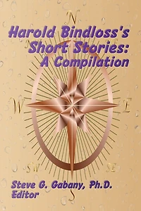 Harold Bindloss's Short Stories: A Compilation