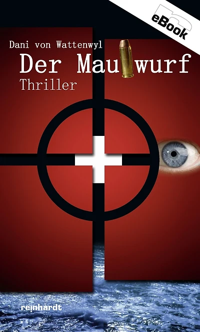 Der Maulwurf: Thriller