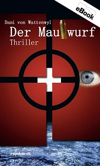 Der Maulwurf: Thriller