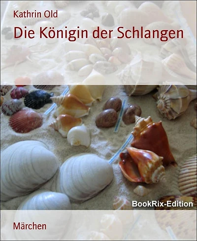 Die Königin der Schlangen