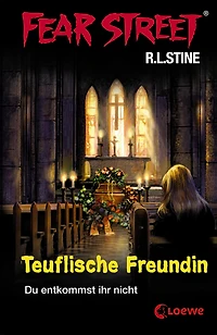 Fear Street 18 - Teuflische Freundin: Die Buchvorlage zur Horrorfilmreihe auf Netflix
