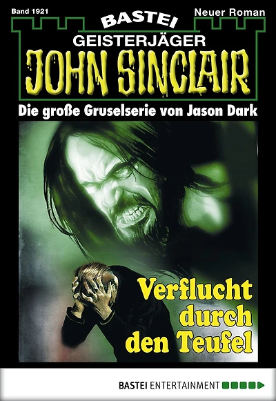 John Sinclair 1921: Verflucht durch den Teufel