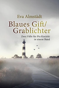 Blaues Gift / Grablichter: Zwei Fälle für Pia Korittki in einem Band