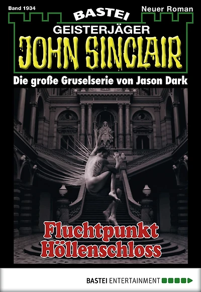 John Sinclair 1934: Fluchtpunkt Höllenschloss