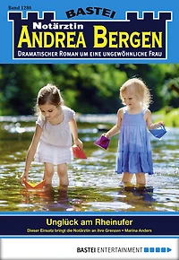 Notärztin Andrea Bergen 1280: Unglück am Rheinufer