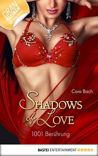 1001 Berührung - Shadows of Love