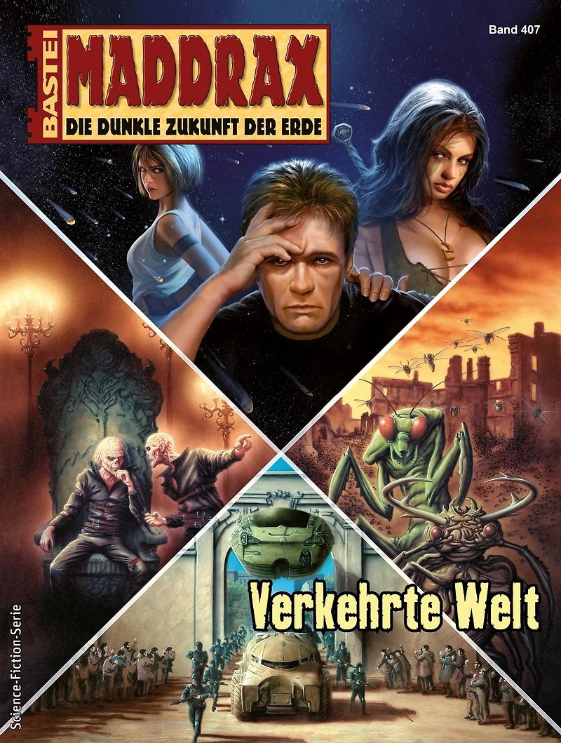 Maddrax 407: Verkehrte Welt