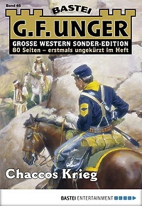 G. F. Unger Sonder-Edition 65: Chaccos Krieg