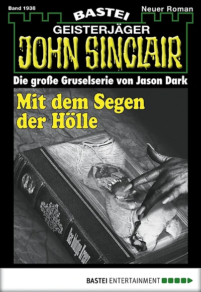 John Sinclair 1938: Mit dem Segen der Hölle