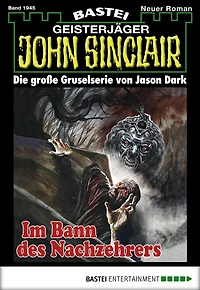 John Sinclair 1945: Im Bann des Nachzehrers