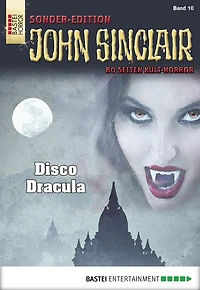 John Sinclair Sonder-Edition 10: Disco Dracula