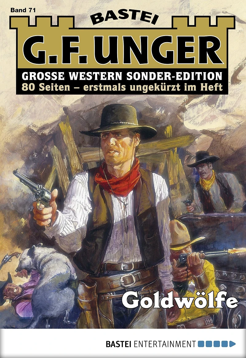 G. F. Unger Sonder-Edition 71: Goldwölfe