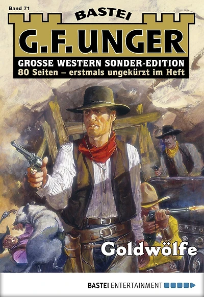 G. F. Unger Sonder-Edition 71: Goldwölfe