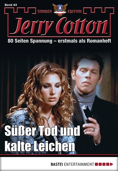 Jerry Cotton Sonder-Edition 43: Süßer Tod und kalte Leichen